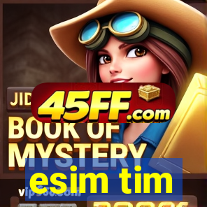 esim tim